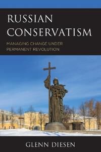 Diesen Glenn Russian Conservatism