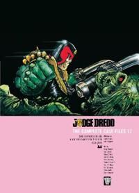 Judge Dredd: The Complete Case Files 17 Av John Wagner