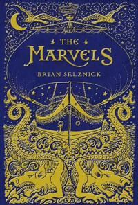 The Marvels Av Brian Selznick