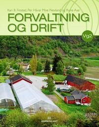 Forvaltning Og Drift Av Rune Aae, Kari B. Finstad, Per Håvard Moe Nevland