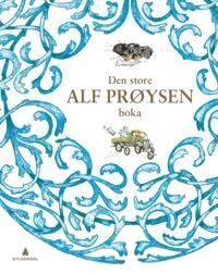 Den Store Alf Prøysen Boka Av Alf Prøysen