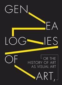 Fontán del Junco, Manuel Genealogies of Art, or the History of Art as Visual Art (8470756613)