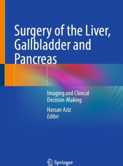 Surgery of the Liver, Gallbladder and Pancreas