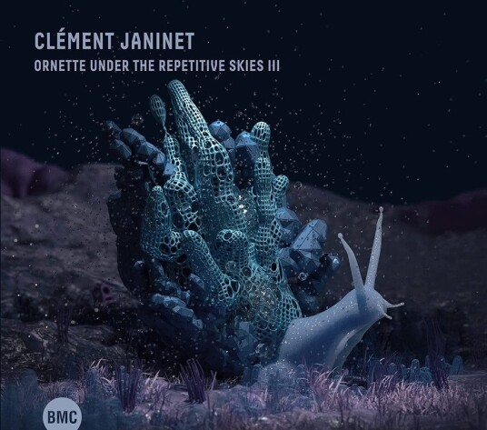 Clement Janinet Ornette Under The Repetitive Skies III CD Clement Janinet Ornette Under The Repetitive Skies III CD