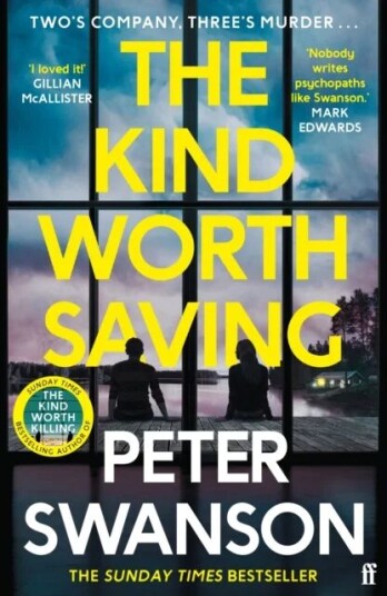 The Kind Worth Saving Av Peter Swanson