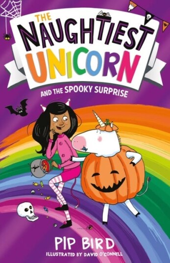 The Naughtiest Unicorn And The Spooky Surprise Av Pip Bird