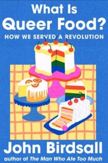 What Is Queer Food?