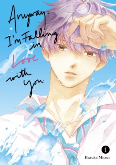 Anyway, I'M Falling In Love With You. 1 Av Haruka Mitsui