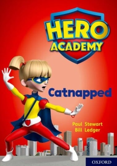 Hero Academy: Oxford Level 12, Lime+ Book Band: Catnapped Av Paul Stewart
