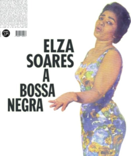 Elza Soares A Bossa Negra Uk Vinyl