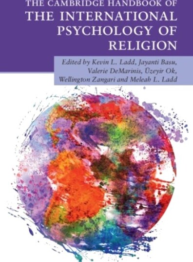 The Cambridge Handbook of the International Psychology of Religion