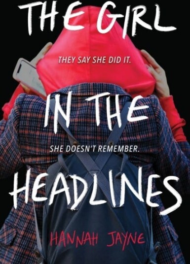 The Girl in the Headlines