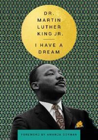 I Have A Dream Av Dr. Martin Luther Jr. King