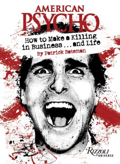 American Psycho Get Ahead Bus  by Patrick Bateman