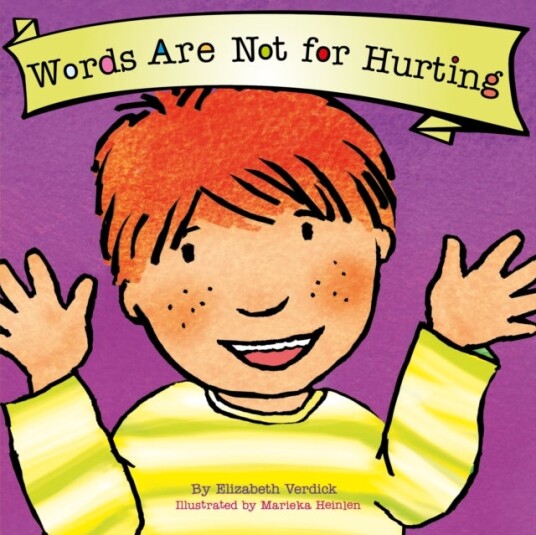 Words Are Not for Hurting Best Behavior Words Are Not for Hurting Best Behavior