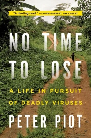 No Time To Lose Av Peter Piot