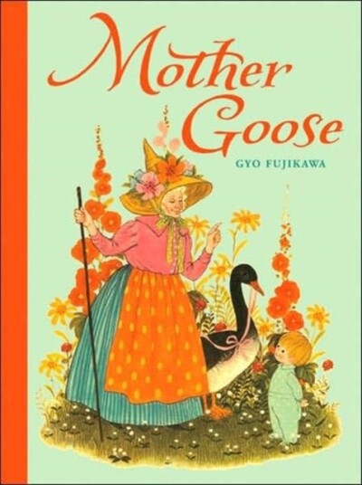Mother Goose Mother Goose