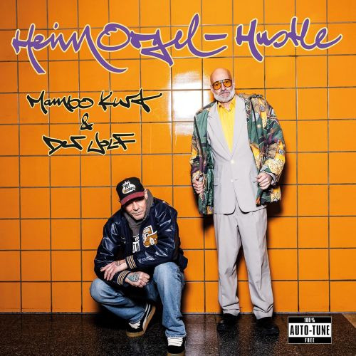 Mambo Kurt, Der Wolf HeimorgelHustle CD