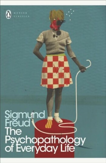 The Psychopathology Of Everyday Life Av Sigmund Freud