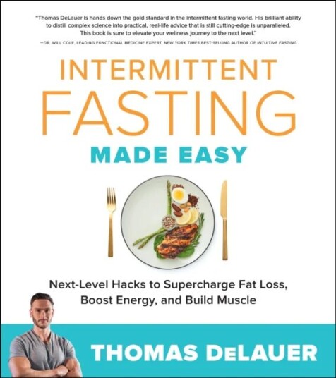 Intermittent Fasting Made Easy Av Thomas Delauer
