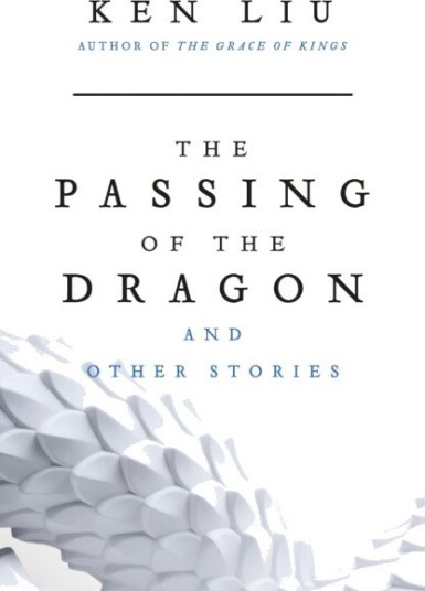 The Passing of the Dragon and Other Stories