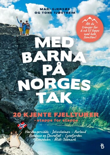 Med Barna På Norges Tak Av Mari Gjersøe, Tone Tjøstheim