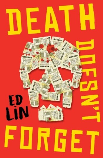 Death Doesn'T Forget Av Ed Lin