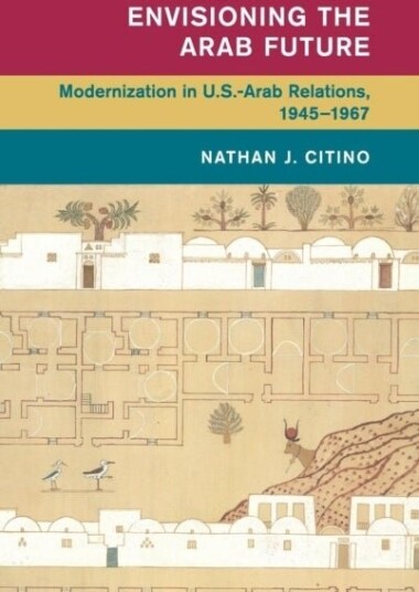 Envisioning the Arab Future