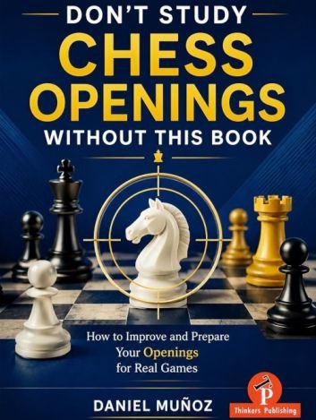 Don’t Study Chess Openings without this Book!