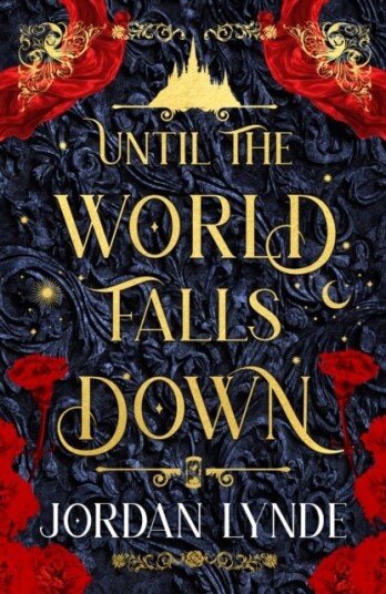 Until the World Falls Down Until the World Falls Down