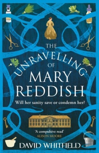 The Unravelling of Mary Reddish The Unravelling of Mary Reddish