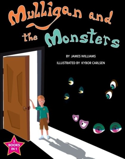 Mulligan and the Monsters / The Monsters and the Snargle