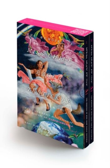 Memoirs of Miss Chief Eagle Testickle: Box Set A True and Exact Accounting of the History of Turtle Island