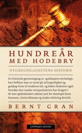 Hundreår Med Hodebry Av Bernt Gran