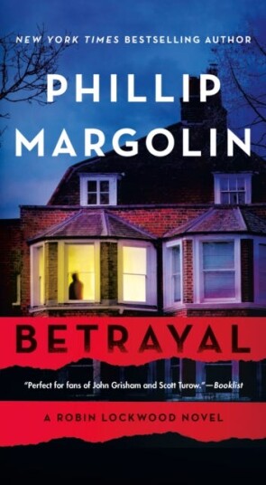 Betrayal A Robin Lockwood Novel Betrayal A Robin Lockwood Novel