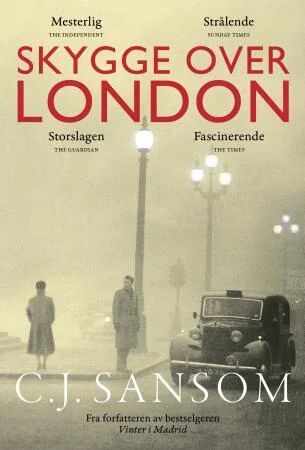 Skygge over London av C.J. Sansom - Roman fra Forlaget Press