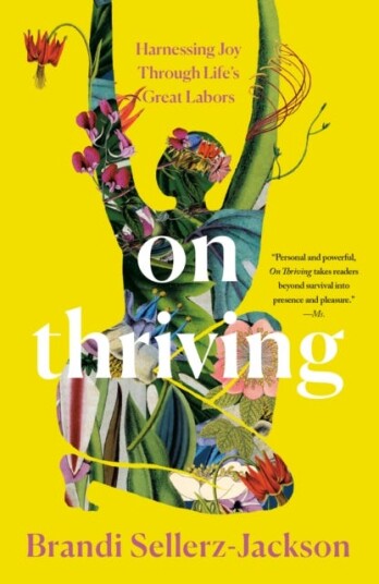 On Thriving  Harnessing Joy Through Life's Great Labors