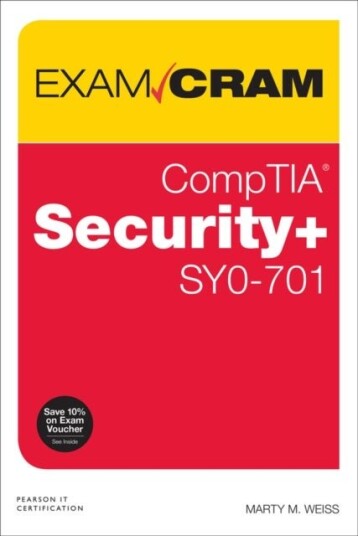 CompTIA Security+ SY0 701 Exam Cram