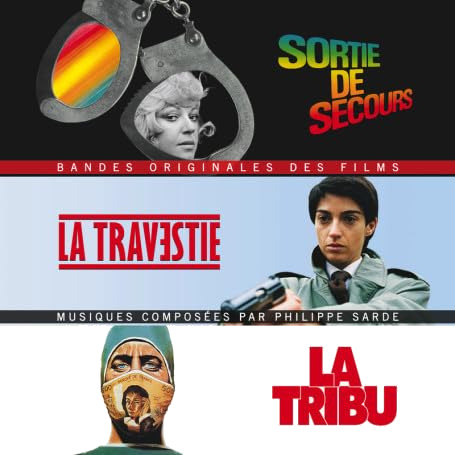 Philippe Sarde Sortie De Secours / La Travestie / La Tribu Ost CD