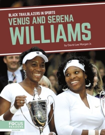 Venus and Serena Williams Venus and Serena Williams