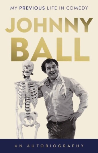 Johnny Ball My Previous Life in Comedy
