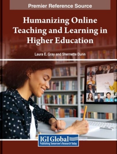 Humanizing Online Teaching and Learning in Higher Education Humanizing Online Teaching and Learning in Higher Education