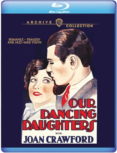 Our Dancing Daughters (1928) / Våre Dansende Døtre Our Dancing Daughters (1928) / Våre Dansende Døtre