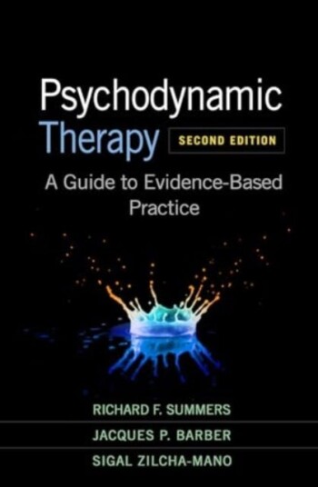 Psychodynamic Therapy, Second Edition  A Guide to EvidenceBased Practice