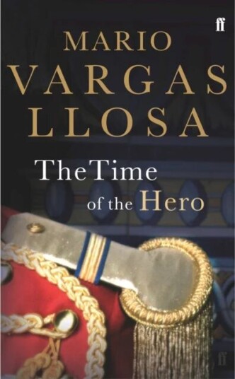 The Time Of The Hero Av Mario Vargas Llosa