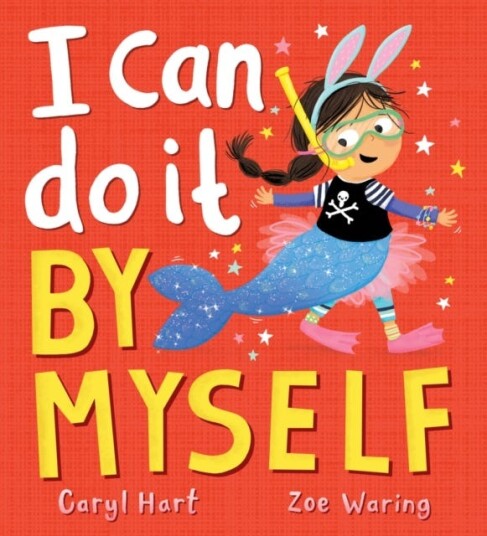 I Can Do It By Myself! (PB) I Can Do It By Myself! (PB)