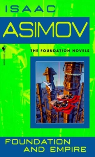Foundation And Empire Av Isaac Asimov