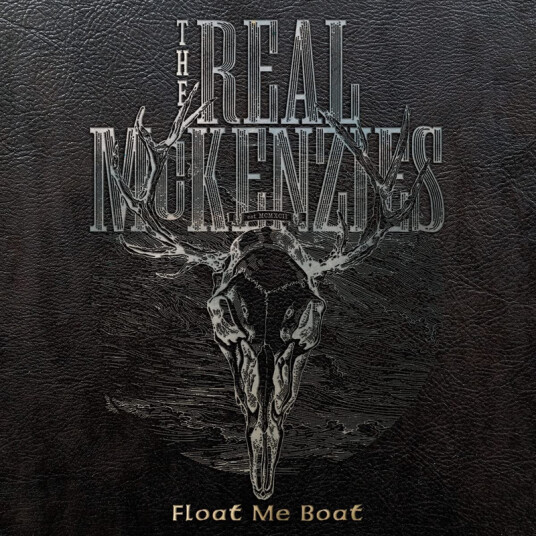 Real McKenzies Float Me Boat CD
