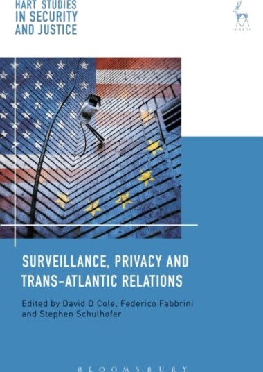 Surveillance, Privacy and TransAtlantic Relations