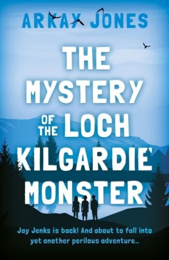The Mystery Of The Loch Kilgardie Monster Av Arkay Jones The Mystery Of The Loch Kilgardie Monster Av Arkay Jones
